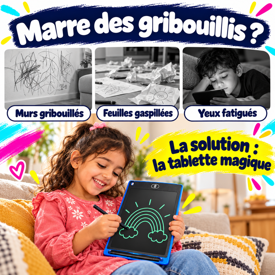 Marre des gribouillis sur les murs et des feuilles partout ?